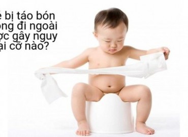 Những sai lầm khiến trẻ bị táo bón - Cách Khắc Phục Tại Nhà